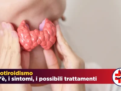 ipotiroidismo: cause, sintomi e terapie