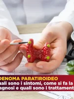 Adenoma Paratiroideo tutto quello che devi sapere